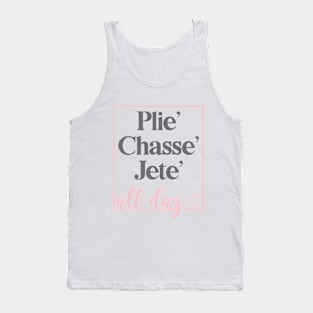 Plie Chasse Jete Tank Top